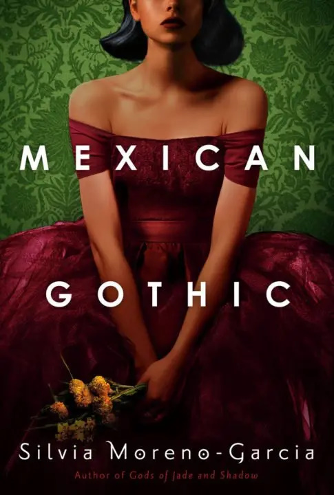 338622969_MexicanGothic.jpg.e6df44ea80c3cbb68dcc4c7007ee2771.jpg